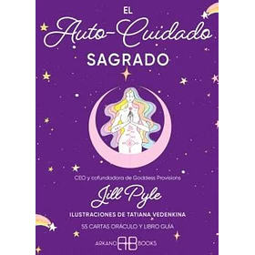 Autocuidado Sagrado, El [Eso] [Arkano Books] [Oceano] Jill Pyle