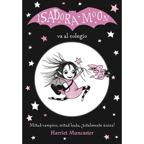 Isadora Moon Va Al Colegio