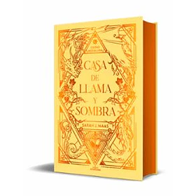 Ciudad Medialuna #3: Casa De Llama Y Sombra (Edicion Limitada Cantos Pintados Y En Tapa Dura) 