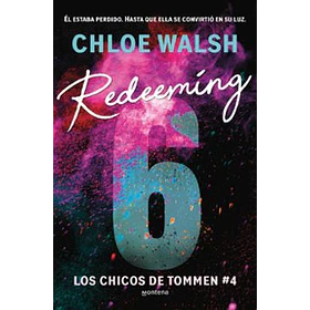 Redeeming 6 (Los Chicos De Tommen 4)