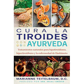 Cura La Tiroides Con Ayurveda