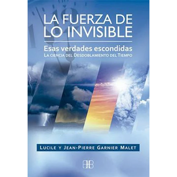 La Fuerza De Lo Invisible