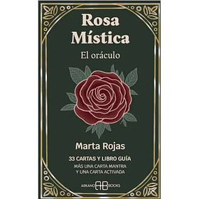 Rosa Mistica: El Oraculo