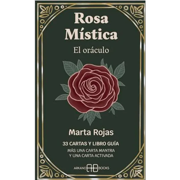 Rosa Mistica: El Oraculo