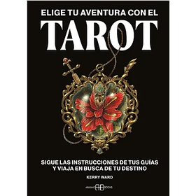 Elige Tu Aventura Con El Tarot (Td)
