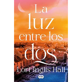 La Luz Entre Los Dos