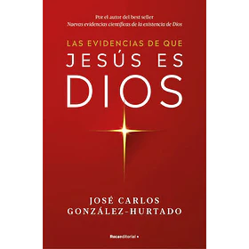 Las Evidencias De Que Jesus Es Dios