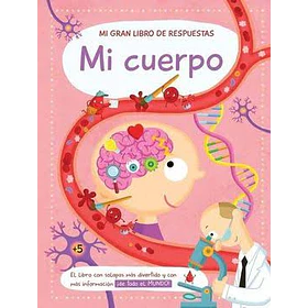 Mi Gran Libro De Respuestas: Mi Cuerpo