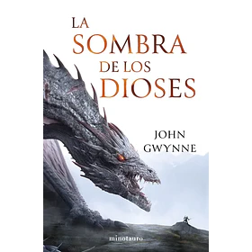 La Sombra De Los Dioses (Edición Especial Cantos Pintados Y En Tapa Dura)