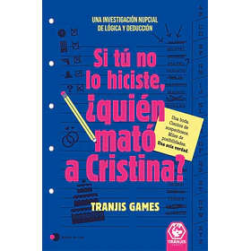 Si Tu No Lo Hiciste, Quien Mato A Cristina