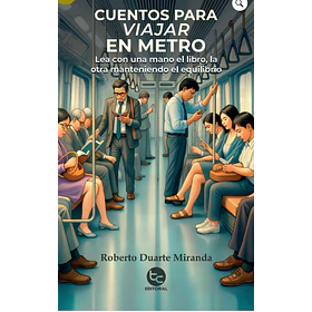 Cuentos Para Viajar En Metro