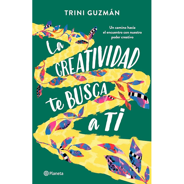 La Creatividad Te Busca A Ti