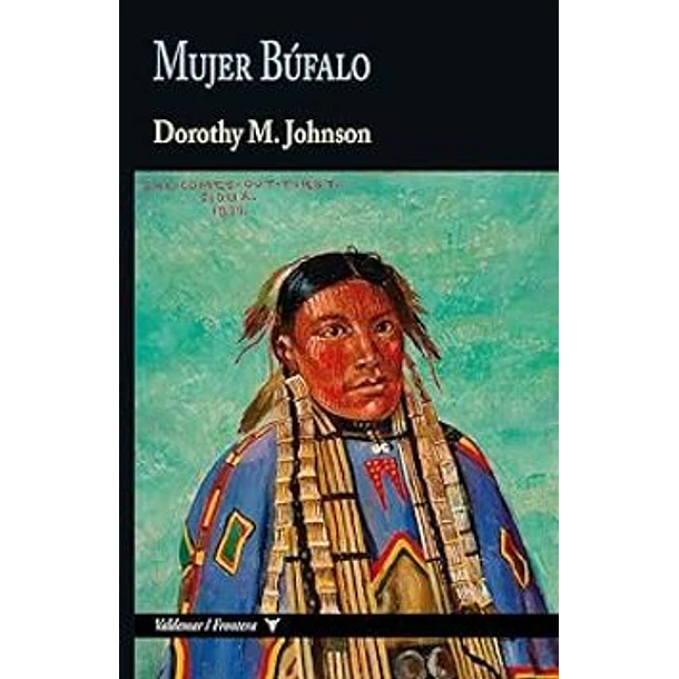 Mujer Bufalo (29-edicion En Tapa Dura)