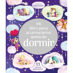 Mi Libro Para Acurrucarme Antes De Dormir (Edicion En Tapa Dura)