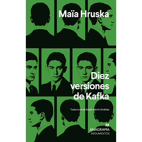 Diez Versiones De Kafka