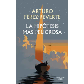 La Hipotesis Mas Peligrosa