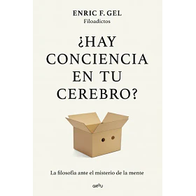 Hay Conciencia En Tu Cerebro
