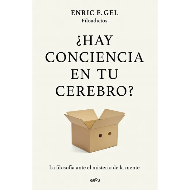 Hay Conciencia En Tu Cerebro