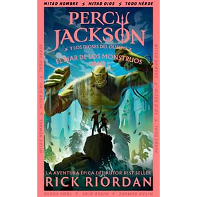 El Mar De Los Monstruos (Percy Jackson Y Los Dioses Del Olimpo #2)