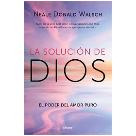 La Solucion De Dios