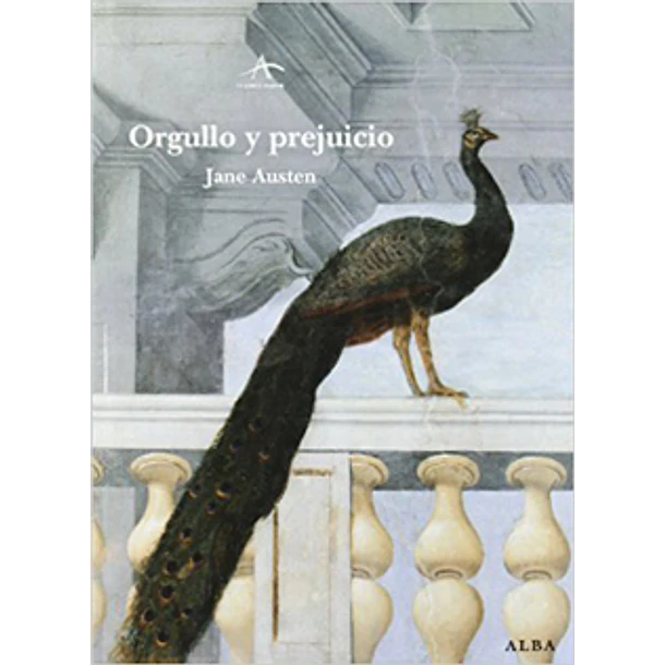 Orgullo Y Prejuicio (Edicion En Tapa Dura)