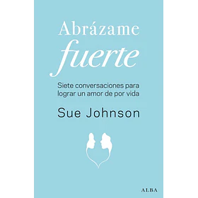 Abrazame Fuerte