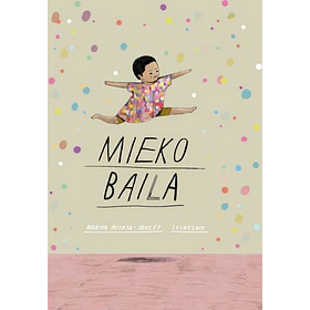Mieko Baila (Edicion En Tapa Dura)