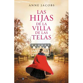 Hijas De  La Villa De Las Telas #2