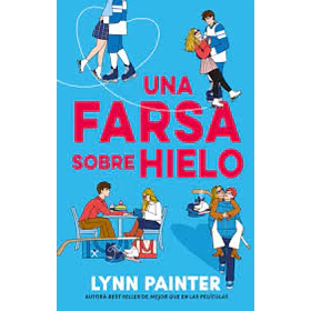 Una Farsa Sobre Hielo