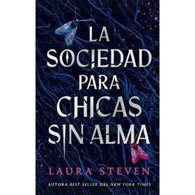 La Sociedad Para Chicas Sin Alma
