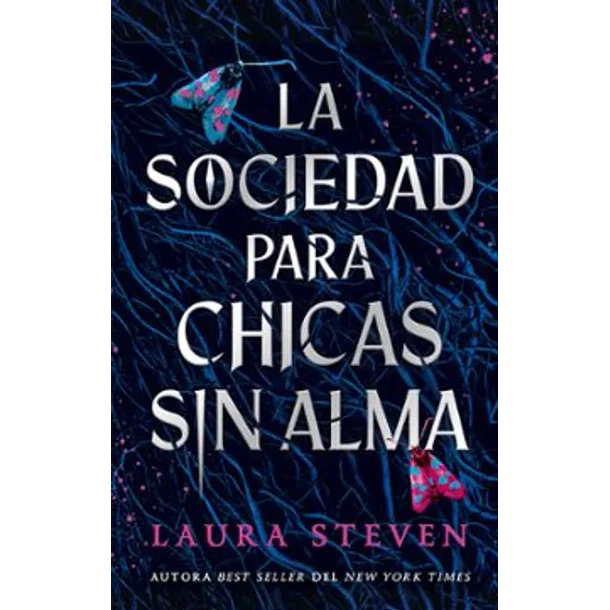 La Sociedad Para Chicas Sin Alma