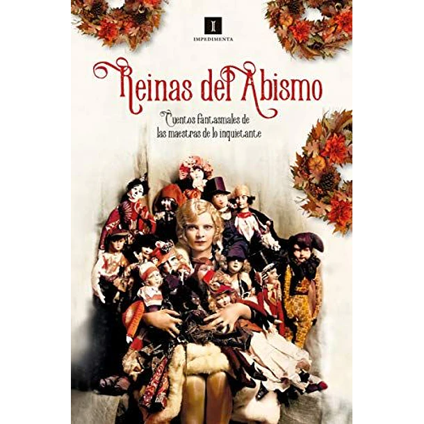 Reinas Del Abismo: Cuentos Fantasmales... (Edicion En Tapa Dura)