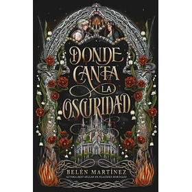 Donde Canta La Oscuridad 