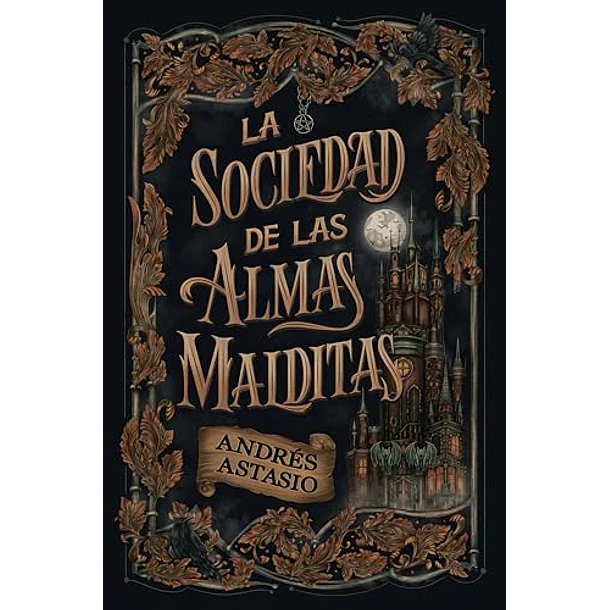 La Sociedad De Las Almas Malditas