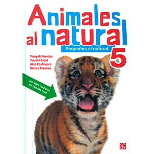 Animales Al Natural 5 - Pequeños Al Natural 