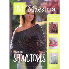 Maestría Tejidos Seductores/ Tejido,crochet Y Telar