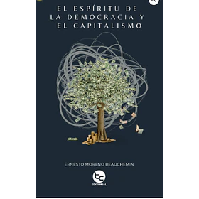 El Espiritu De La Democracia Y El Capitalismo