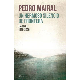 Un Hermoso Silencio De Frontera