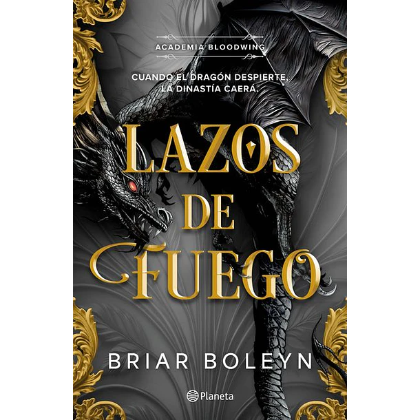 Lazos De Fuego #2 (Academia Bloodwing)