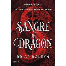 Sangre De Dragon #1 (Academia Bloodwing)