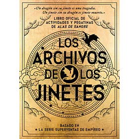 Libro Oficial De Actividades Y Pegatinas De Alas De Sangre: Los Archivos De Los Jinetes
