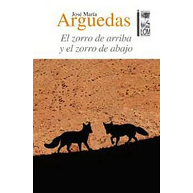 El Zorro De Arriba Y El Zorro De Abajo