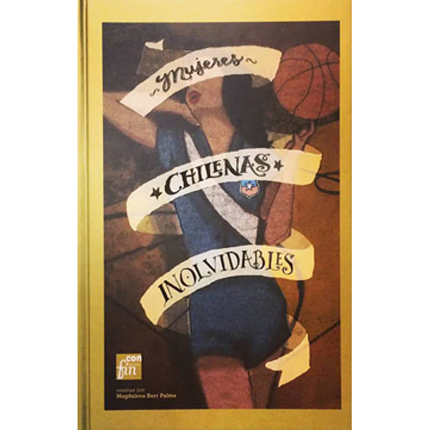 Mujeres Chilenas Inolvidables