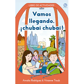 Vamos Llegando Chubai Chubai