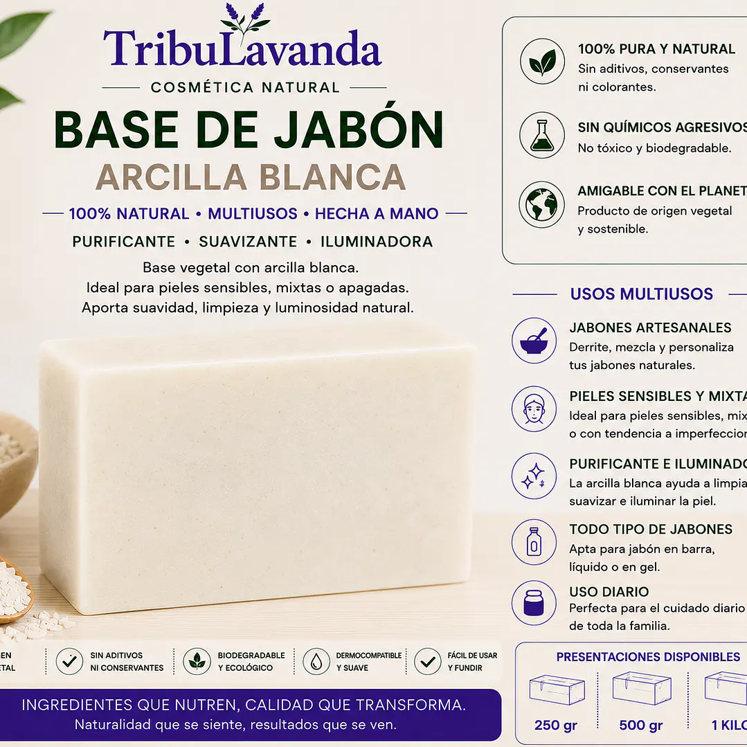 Base Jabón arcilla blanca  1