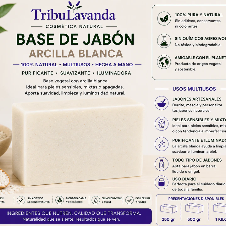 Base Jabón arcilla blanca  1