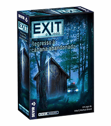 EXIT: Regresso à Cabana Abandonada