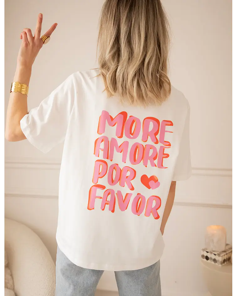 TSHIRT MORE AMOR POR FAVOR