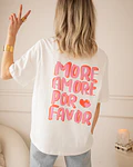 TSHIRT MORE AMOR POR FAVOR