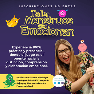 Taller Monstruos que Emocionan - Aprende herramientas prácticas de juego con metáforas de “monstruos”